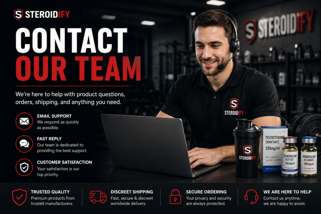 Contact Steroidify customer support for product and shipping inquiries.